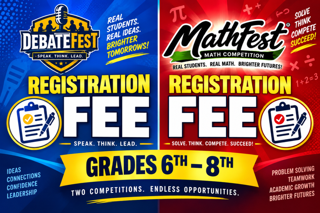 Combined Events (6th-8th Grade Only MathFest & DebateFest) 16 Students